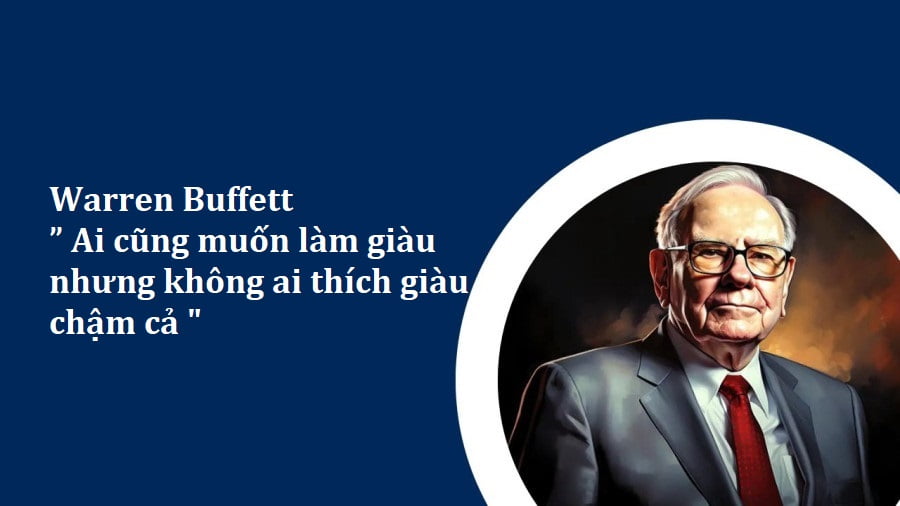 làm giàu chậm Warren bufet